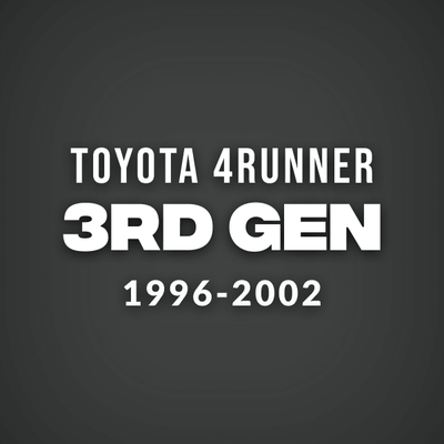 3RD GEN TOYOTA 4RUNNER ACCESSORIES (1996-2002)