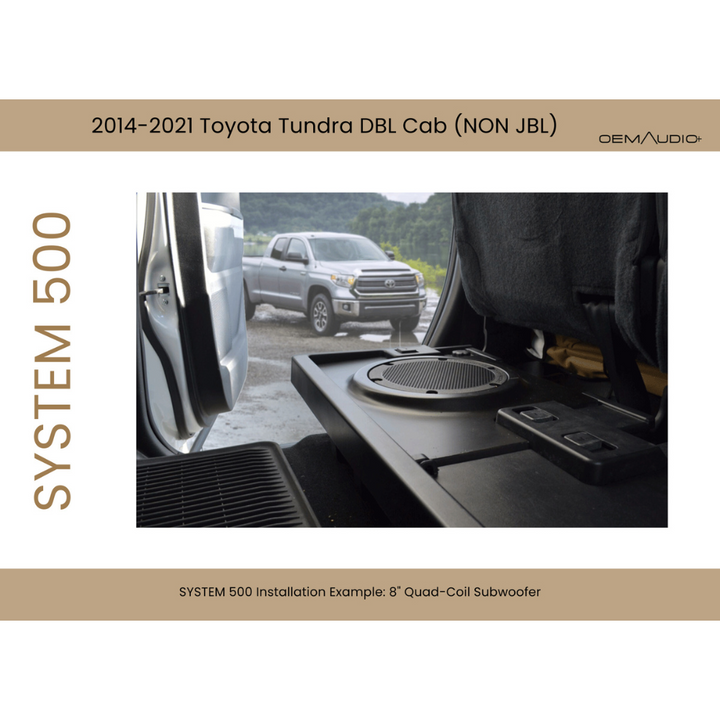 2014-2021 Toyota Tundra | Double Cab | System 500